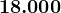 18.000
