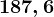 187,6