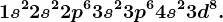1s^2 2s^2 2p^6 3s^2 3p^6 4s^2 3d^8.