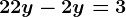 2+2y-2y=3