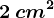 2\: cm^2
