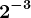 2^-3