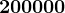 200000