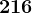 216