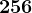 256