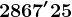2867'25