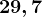 29,7