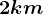 2km