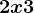 2x3
