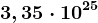3,35 \cdot 10^25