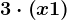 3\cdot \left ( x+1 \right )