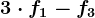 3\cdot f1-f3
