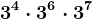 3^4\cdot 3^6\cdot 3^7