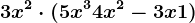 3x^2\cdot (5x^3+4x^2-3x+1)