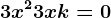 3x^2+3x+k=0