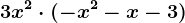 3x^2\cdot (-x^2-x-3)
