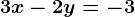 3x-2y=-3