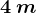 4\: m