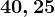 40,25