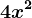 4x^2