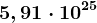 5,91\cdot 10^25