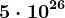 5\cdot 10^26