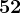 52