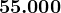 55.000