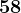 58