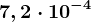 7,2\cdot 10^-4