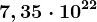 7,35\cdot 10^22