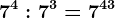 7^4: 7^3=7^4+3