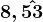 8,\hat53