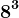 8^3