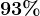 93%