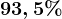 93,5%