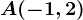 A(-1,2)