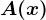 A(x)