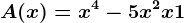 A(x)=x^4-5x^2+x+1
