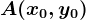 A(x0,y0)