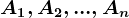 A1,A2,...,An
