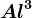 Al^+3