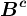 B^c