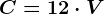C=12\cdot V