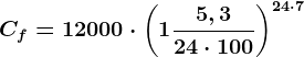 Cf = 12000\cdot \left ( 1 + \frac5,324\cdot 100 \right )^24\cdot 7