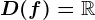 D(f)=\mathbbR