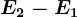 E2 - E1