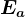 Ea