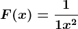 F(x) = \frac11+x^2