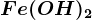 Fe(OH)2